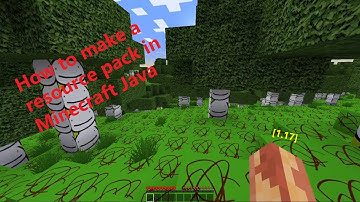 How to make a texture pack in Minecraft Java 1.17