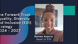 What's in the Forward Trust equality, diversity and inclusion (EDI) three-year strategy?