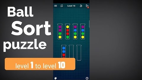 Ball sort puzzle | Level 1 to Level 10
