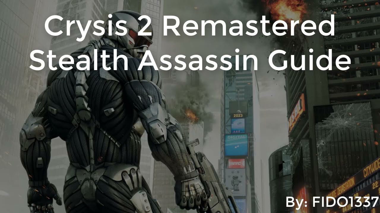 Crysis 2 Remastered Trophy Guide