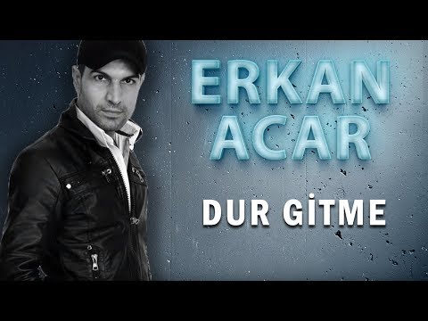 Erkan Acar - Dur Gitme (Official Audio - Türkü) [© 2020 Soundhorus]