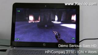 Démo Serious Sam HD sur HP 311c (Atom + ION)
