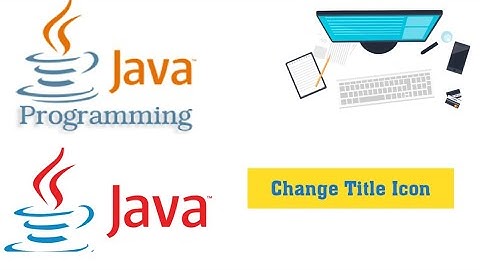 Change Title Icon in Java || java GUI