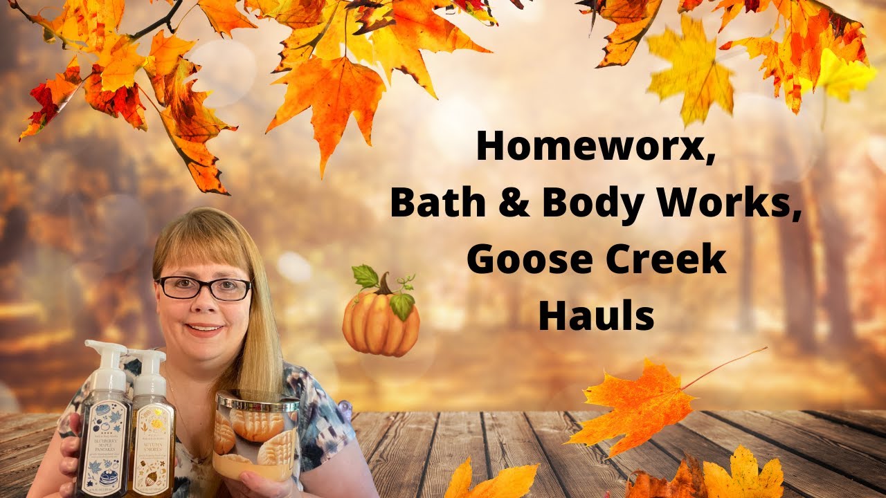 🛒 Bath & Body Works, Homeworx, & Goose Creek Haul 🛒 Fall Candle & Soap
