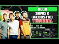 Blur - Song 2 | Guitar Tutorial | Acoustic cover