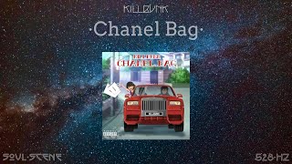 KILLBUNK - Chanel Bag (528 Hz // 🧬Healing Frequency)