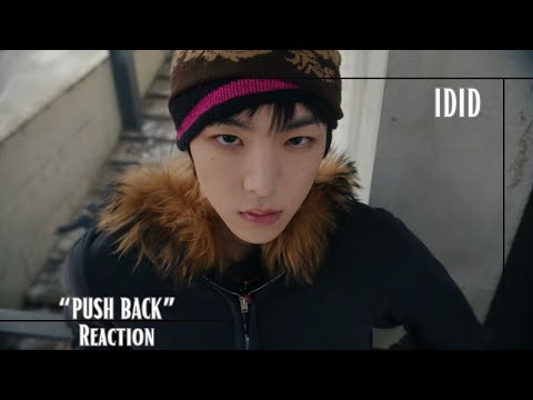 Reaction | IDID 아이딧 'PUSH BACK' MV