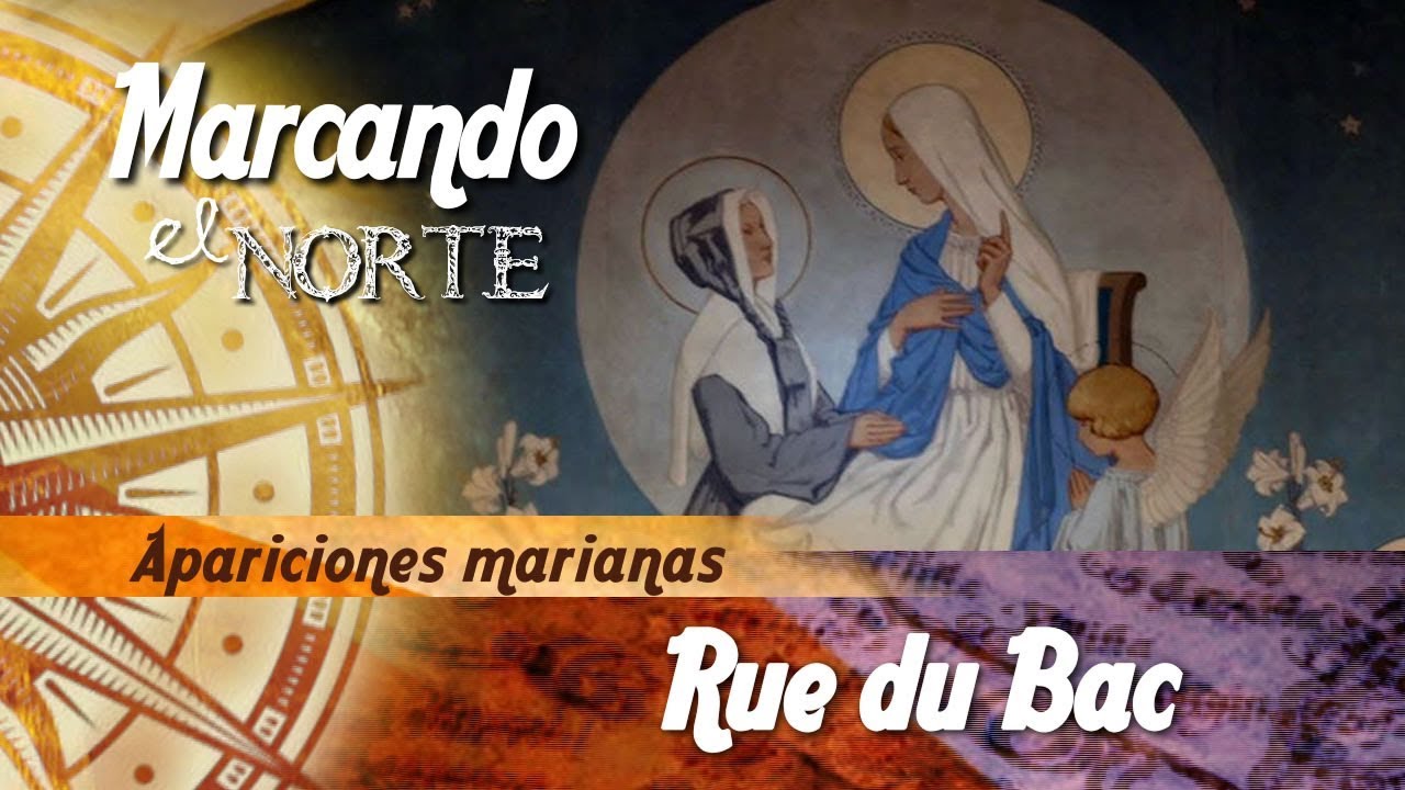 M.N. Apariciones marianas - Rue du Bac 3/9