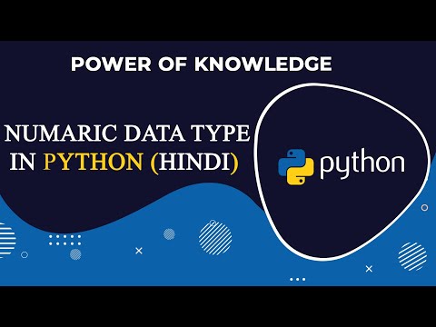 Use of Numeric Data Types In Python (Hindi)