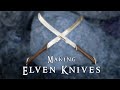 Forging Elven Knives |  Inspired by The Lord of the Rings