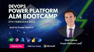 alm for power platform - alm & devops bootcamp 2022