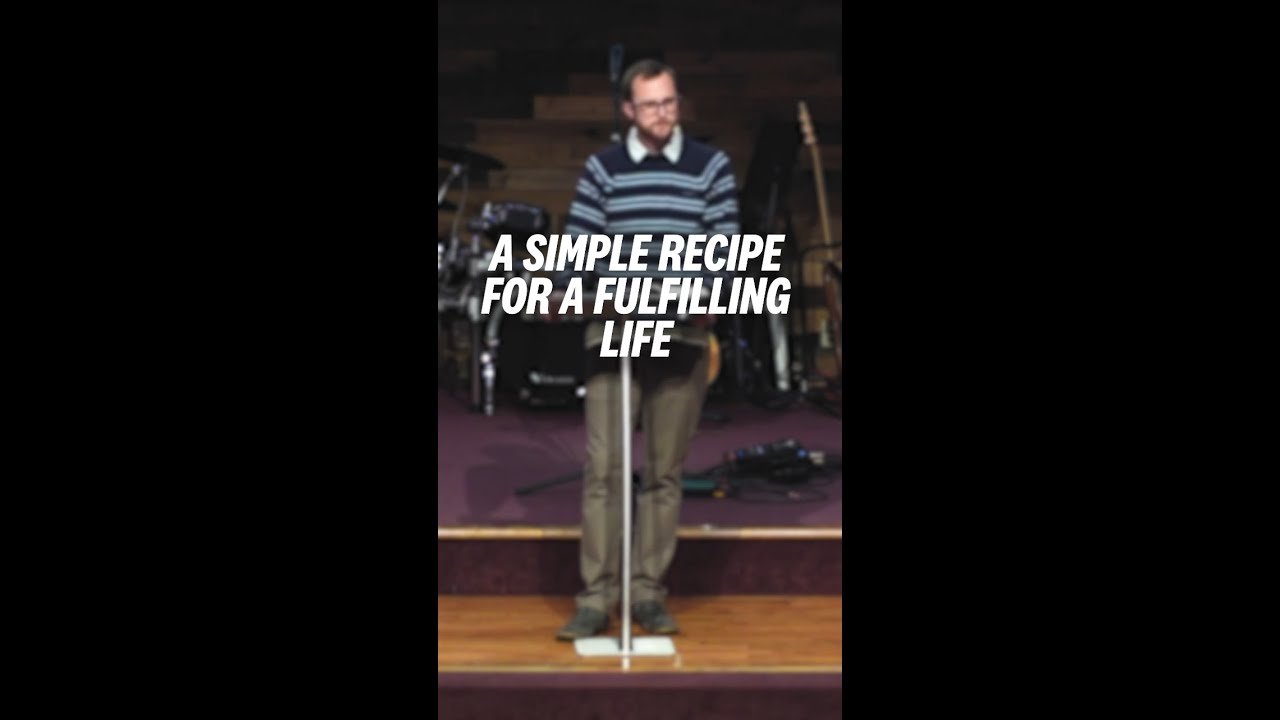 A Simple Recipe For A Fulfilling Life 