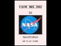 Yaow mix 2012 mixtape  dj nasa dfe