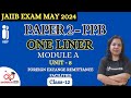 JAIIB May 2024 | JAIIB - One Liner Series | PPB - Module A, Unit 8 - Part 1 | Ambitious Baba
