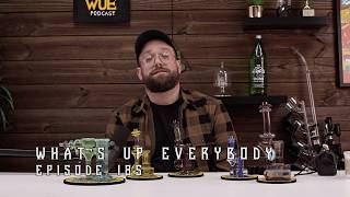 What's Up Everybody PODCAST 185