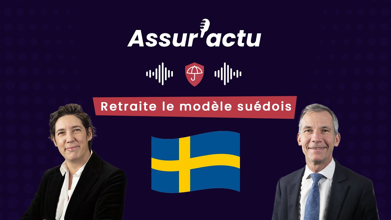 [Assur'actu] Système de retraite : que font nos voisins suédois ?