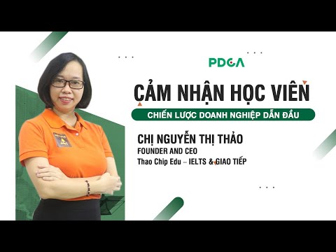 Video Cảm nhận học viên sau khoá Chiến Lược Doanh Nghiệp Dẫn... - youtube
