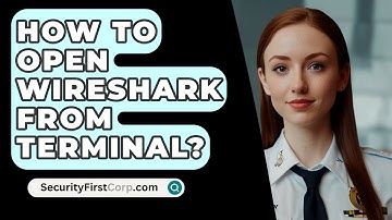 How To Open Wireshark From Terminal? - SecurityFirstCorp.com
