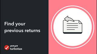 How to find previous PDF tax returns using TurboTax Online - TurboTax Support Canada