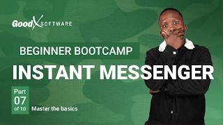 Beginner Bootcamp - Part 7: Instant Messenger screenshot 2