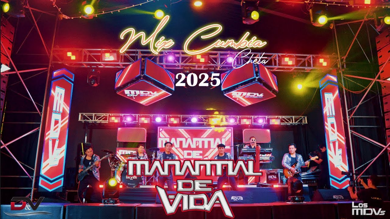 Manantial De Vida - Mix Cumbia Cheta 2025 Video Oficial Live