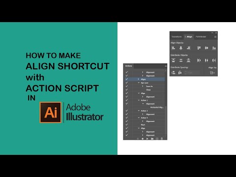 How To Make Align Shortcut With Action Script In Adobe Illustrator