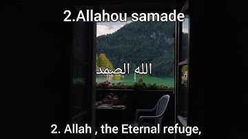قرأن :112 سورة الاخلاص القارئ هزاع البلوشي  •Quran:112 surah Al ikhlas hazza •Arabic and English