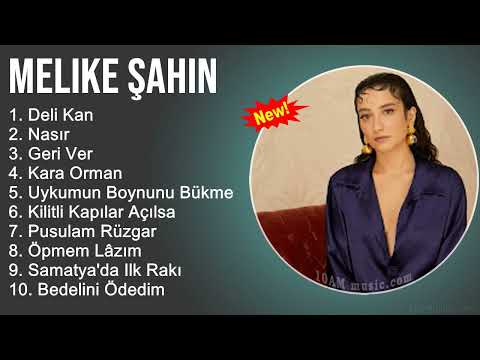 Melike Şahin Şarkilari 2022 Mix - Muzikler Turkce 2022 - Turk Muzik - Pop Şarkilar 2022