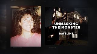 Full Dateline Episode Trailer: Unmasking the Monster | Dateline NBC Update