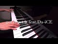 got it get it feat.Da-iCE EXIT 簡単 やさしいピアノソロ