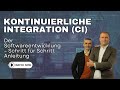 Kontinuierliche Integration (CI) in der Softwareentwicklung – Schritt für Schritt Anleitung