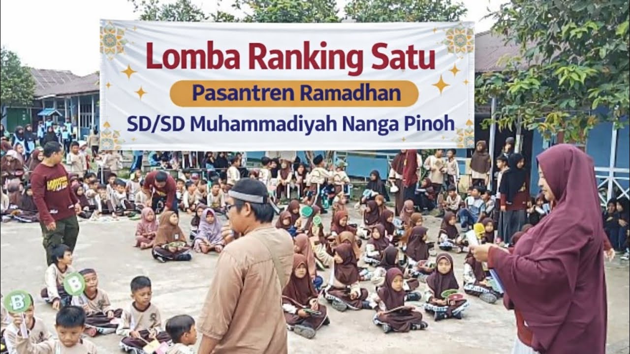 LOMBA RANKING KELAS SEKOLAH DASAR||SDS MUHAMMADIYAH NANGA PINOH 