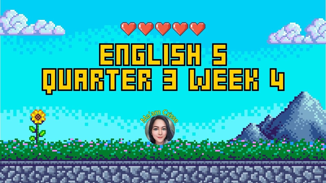 ENGLISH 5 QUARTER 3 WEEK 4 -Summarizing Various Text Types Based on ...
