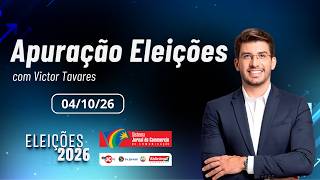 AO VIVO: Apuração das Eleições 2026 com Victor Tavares | SJCC - 04/10/26