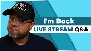 Live Streaming | I AM BACK | Q&A with Dr. ELO