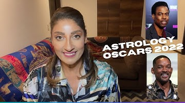 ASTROLOGY OF WILL SMITH CHRIS ROCK OSCARS 2022