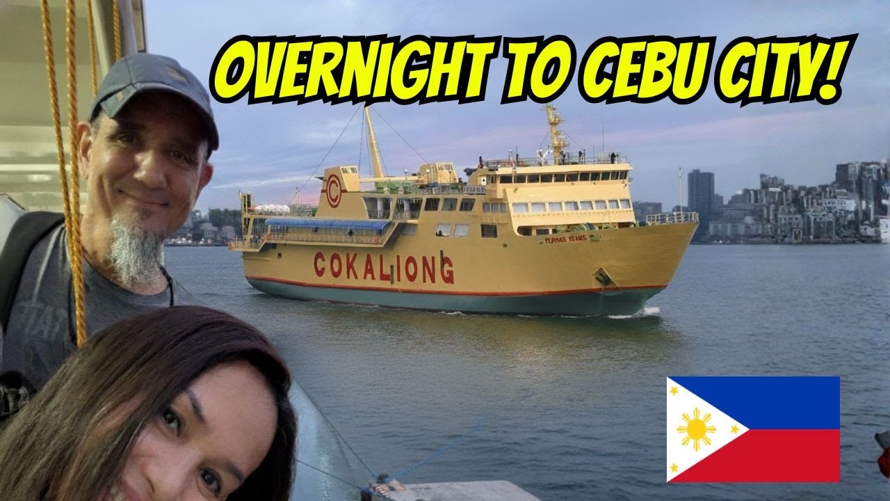 Из Бутуана в Себу на пароме | Ночная поездка на Cokaliong Lines