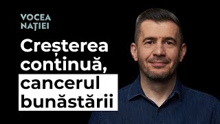 Creșterea economică, o amăgire. Paradă de promisiuni. Epoca furiei. Vocea Nației #222