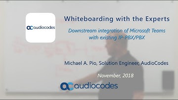 Downstream integration of Microsoft Teams with existing IP PBX/PBX