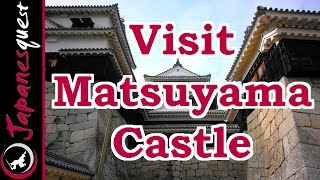 Matsuyama Castle in Ehime Tour! | Video Japan Guide