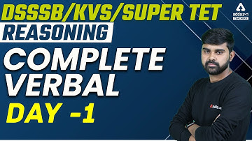 Verbal Reasoning #1 | Reasoning Classes | DSSSB/KVS/SUPER TET 2022 | By Sahil Tiwari