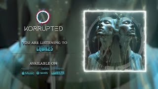 KORRUPTED - CHOICES [OFFICIAL VISUALIZER] (2024) SW EXCLUSIVE