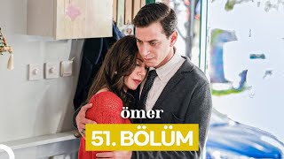 Ömer Dizisi 51 Bölüm