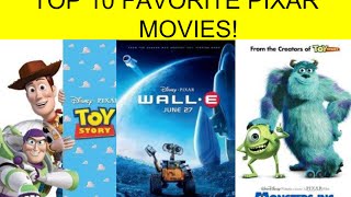 My Top 10 Favorite Pixar Movies
