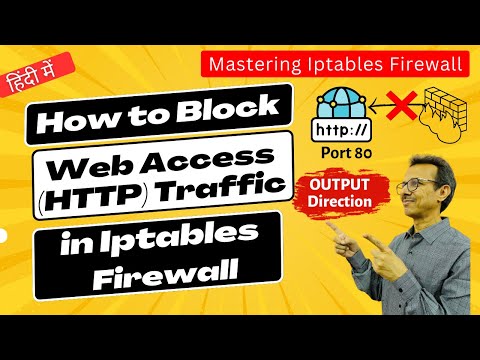 43 How to Block Web Access (HTTP) Traffic in Iptables Firewall | Mastering Iptables Firewall