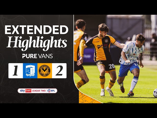 EXTENDED HIGHLIGHTS | Barrow 1-2 Newport County