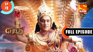 Lord Vishnu Tells About 'Amrit' - Dharm Yoddha Garud - Ep 78- Full Episode - 11 June 2022