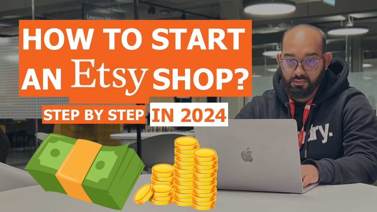 How to Start an Etsy Shop? Create Etsy Seller Account as a Beginner