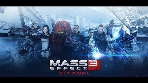 Mass Effect 3: Citadel DLC Trailer