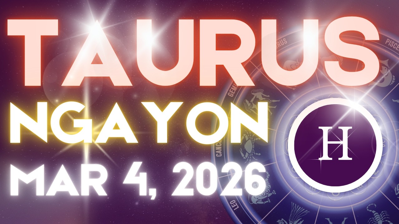 TAURUS Horoscope Ngayong Araw MARCH 4, 2026 Tagalog Horoscope Gabay Kapalaran
